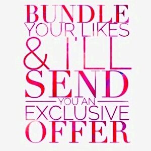 🎉BUNDLE YOUR LIKES I WILL SEND A GREAT OFFER!!!🎉